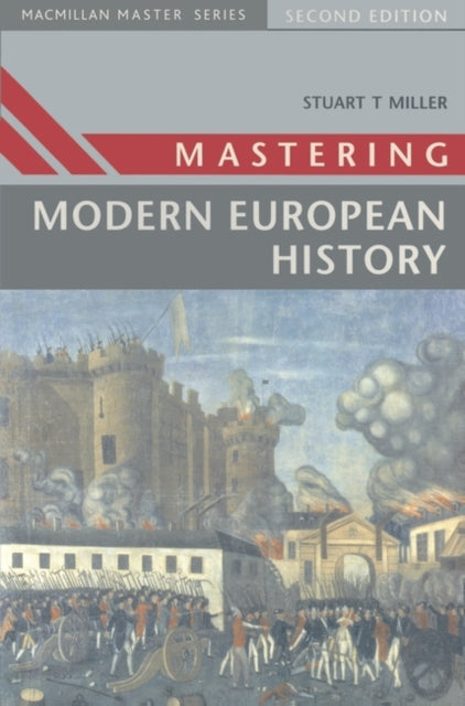 Mastering Modern European History Palgrave Master Series