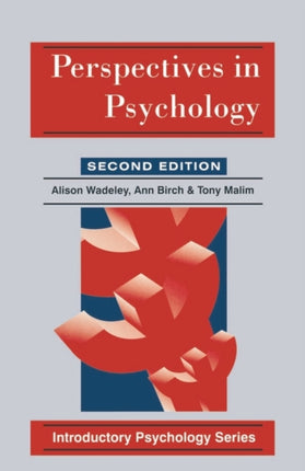 Perspectives in Psychology Introductory Psychology Series