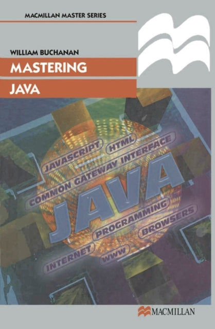 Mastering Java Macmillan Master Series