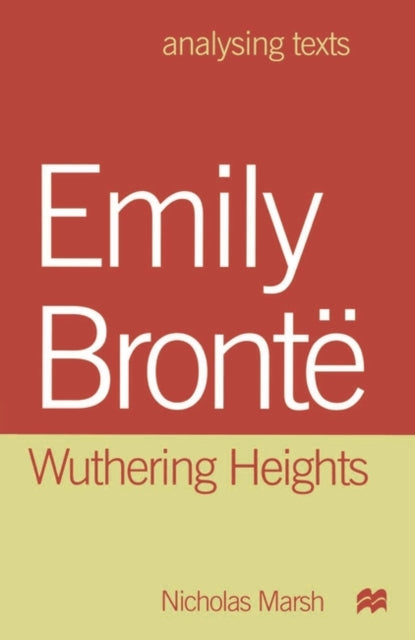 Emily Bront Wuthering Heights Analysing Texts