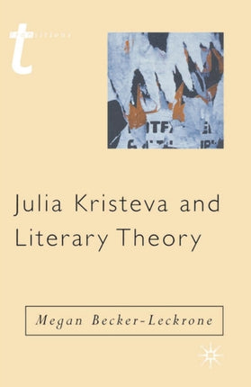 Julia Kristeva and Literary Theory Transitions