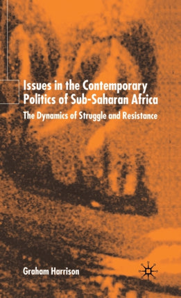 Issues in the Contemporary Politics of SubSaharan