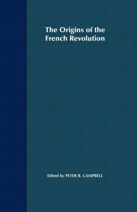 The Origins of the French Revolution