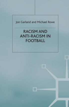 Racism and AntiRacism in Football