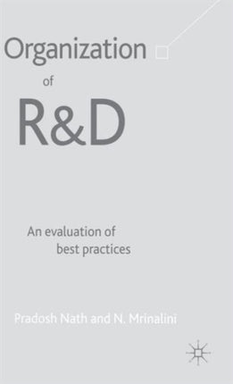 Organization of RandD An Evaluation of Best Practices