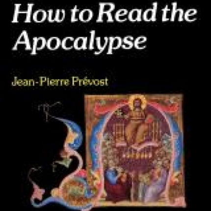 How to Read the Apocalypse