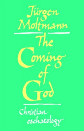 The Coming of God