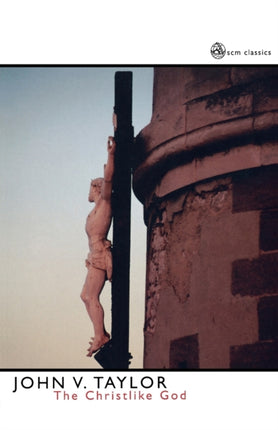 The Christ Like God