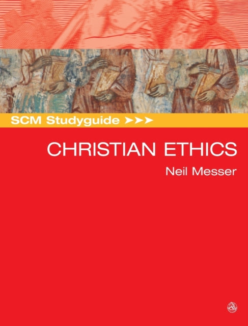 SCM Studyguide Christian Ethics