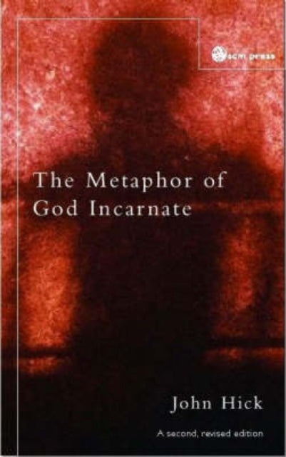 The Metaphor of God Incarnate