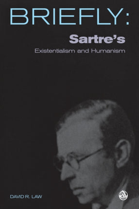 Sartre's Existentialism and Humanism