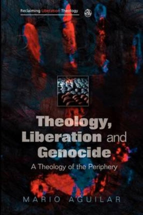 Theology Liberation and Genocide