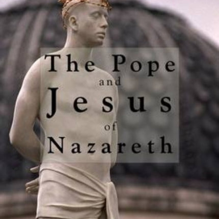 Pope and Jesus of Nazareth