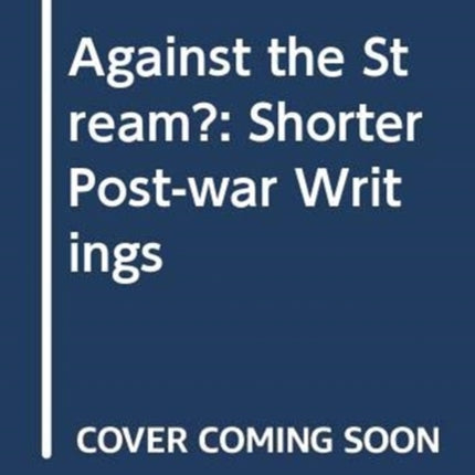 Against the Stream