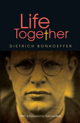 Life Together  new edition