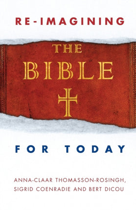 ReImagining the Bible for Today