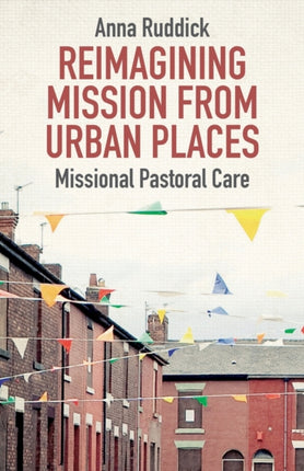 Reimagining Mission from Urban Places Missional