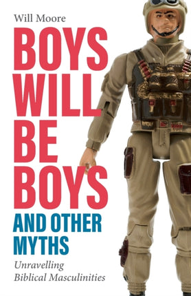 Boys will be Boys and Other Myths