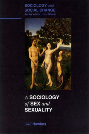 SOCIOLOGY OF SEX AND SEXUALITY