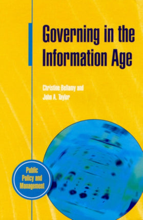 Governing In The Information Age