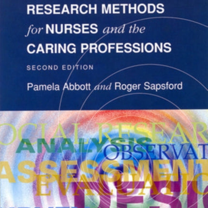 Research Methods For Nurses And The Caring Professions 2/E