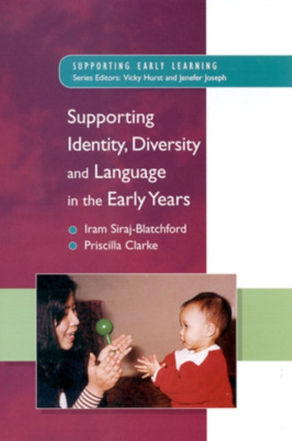 Supporting Identity, Diversity and Language in the Early Years