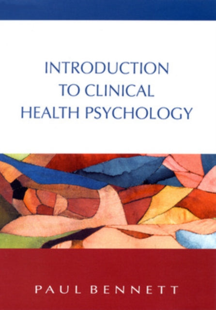 Introduction To Clinical Health Psychology