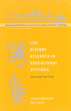 Life History Research in Educational Settings