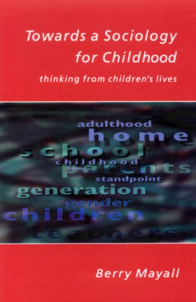 Towards A Sociology For Childhood