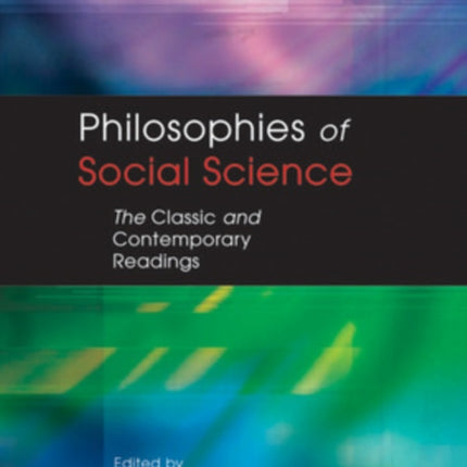 PHILOSOPHIES OF SOCIAL SCIENCE