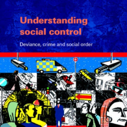 Understanding Social Control