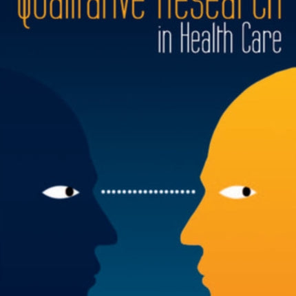 Qualitative Research in Health Care