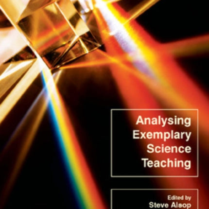 Analysing Exemplary Science Teaching