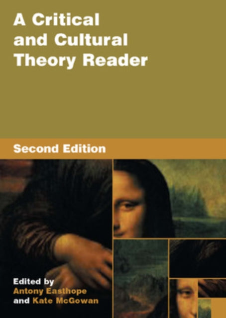 A Critical and Cultural Theory Reader