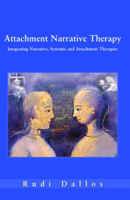 Attachment Narrative Therapy