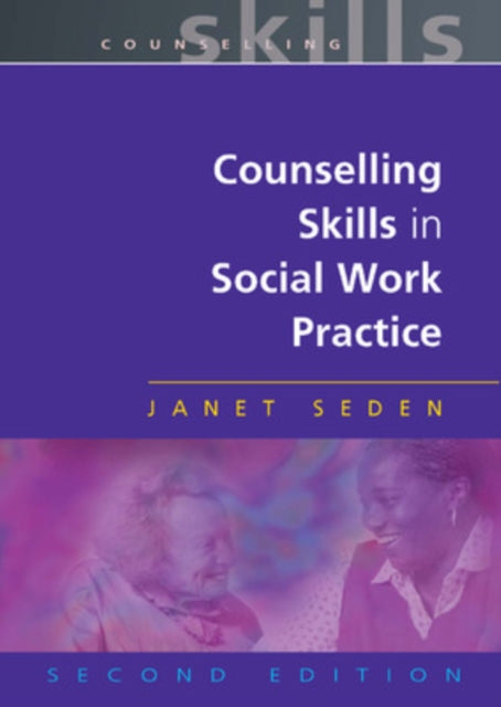 Counselling Skills In Social Work Practice