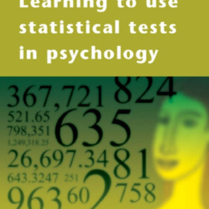 Learning to Use Statistical Tests in Psychology