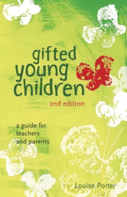 Gifted Young Children: A Guide For Teachers and Parents