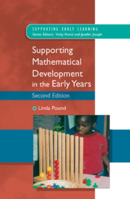 Supporting Mathematical Development in the Early Years