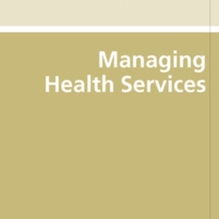 Managing Health Services