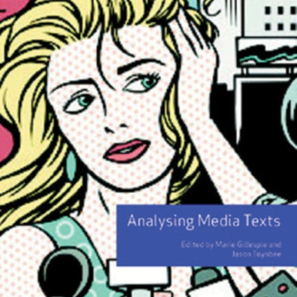 Analysing Media Texts (Volume 4)