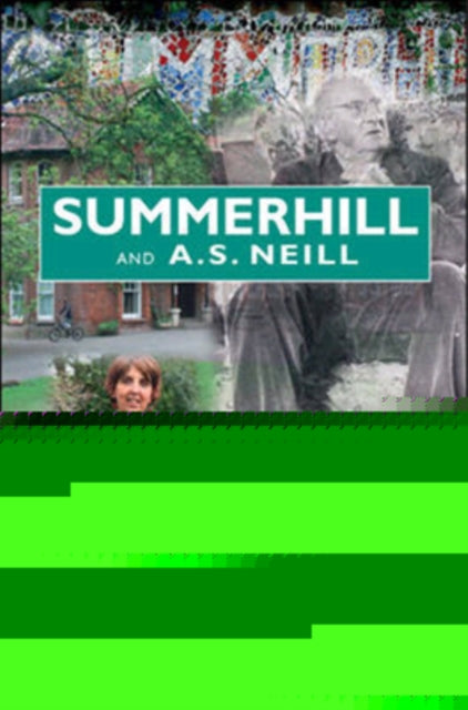 Summerhill and A S Neill