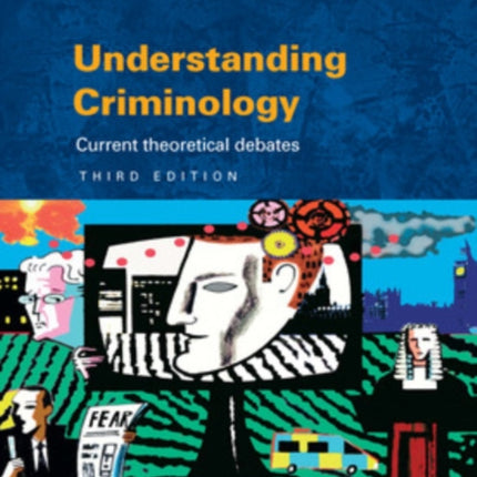 Understanding Criminology