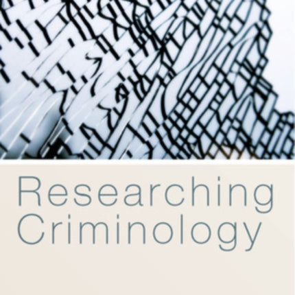 Researching Criminology