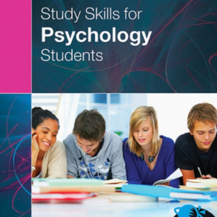 Study Skills for Psychology Students