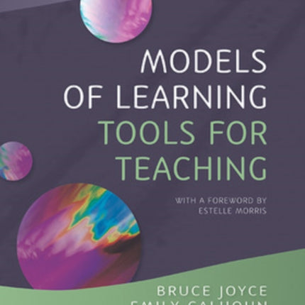 Models of Learning, Tools for Teaching