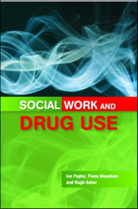 Social Work and Drug Use