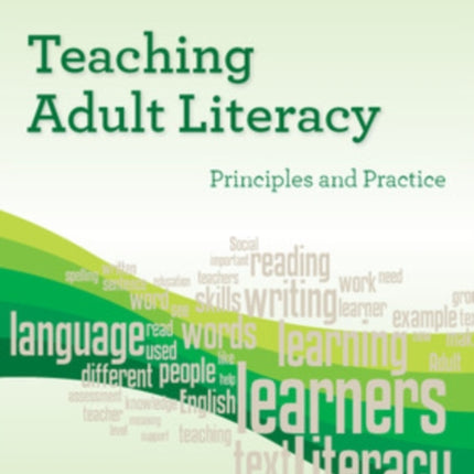 Teaching Adult Literacy: Principles and Practice