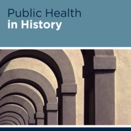 Public Health in History