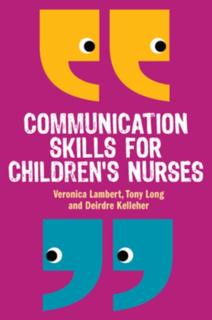 Communication Skills for Children's Nurses